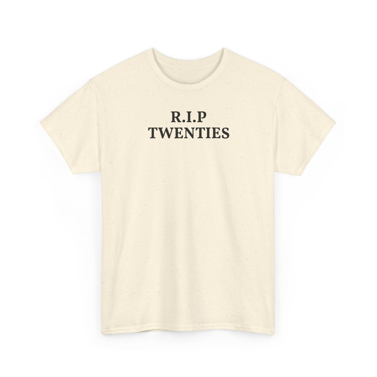 R.I.P. Twenties Tee — Funny 20s Graduation / Birthday Shirt