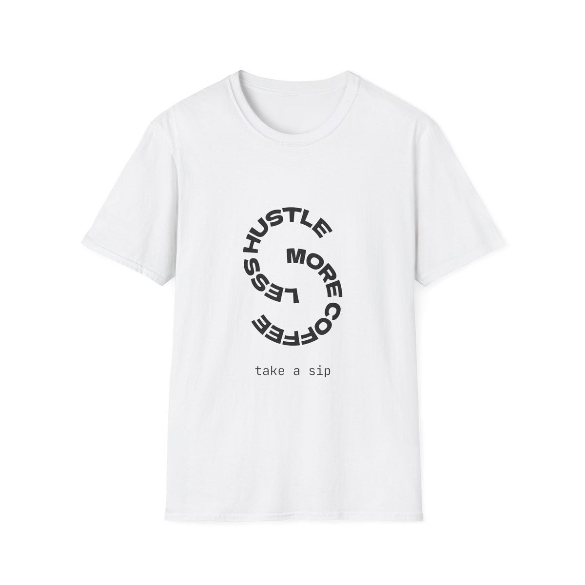 Hustle More, Stress Less Graphic T-Shirt — Motivational Circle Design