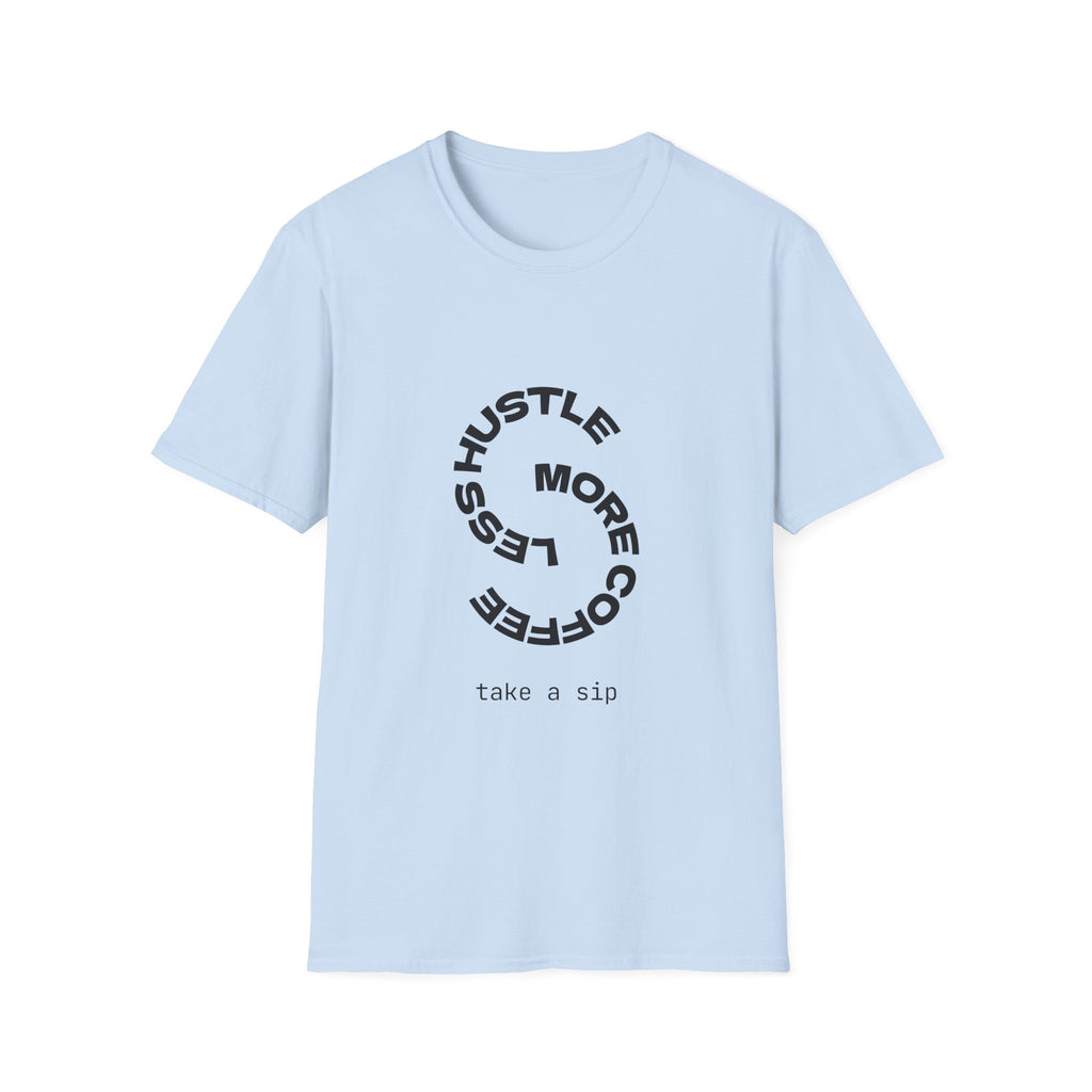 Hustle More, Stress Less Graphic T-Shirt — Motivational Circle Design